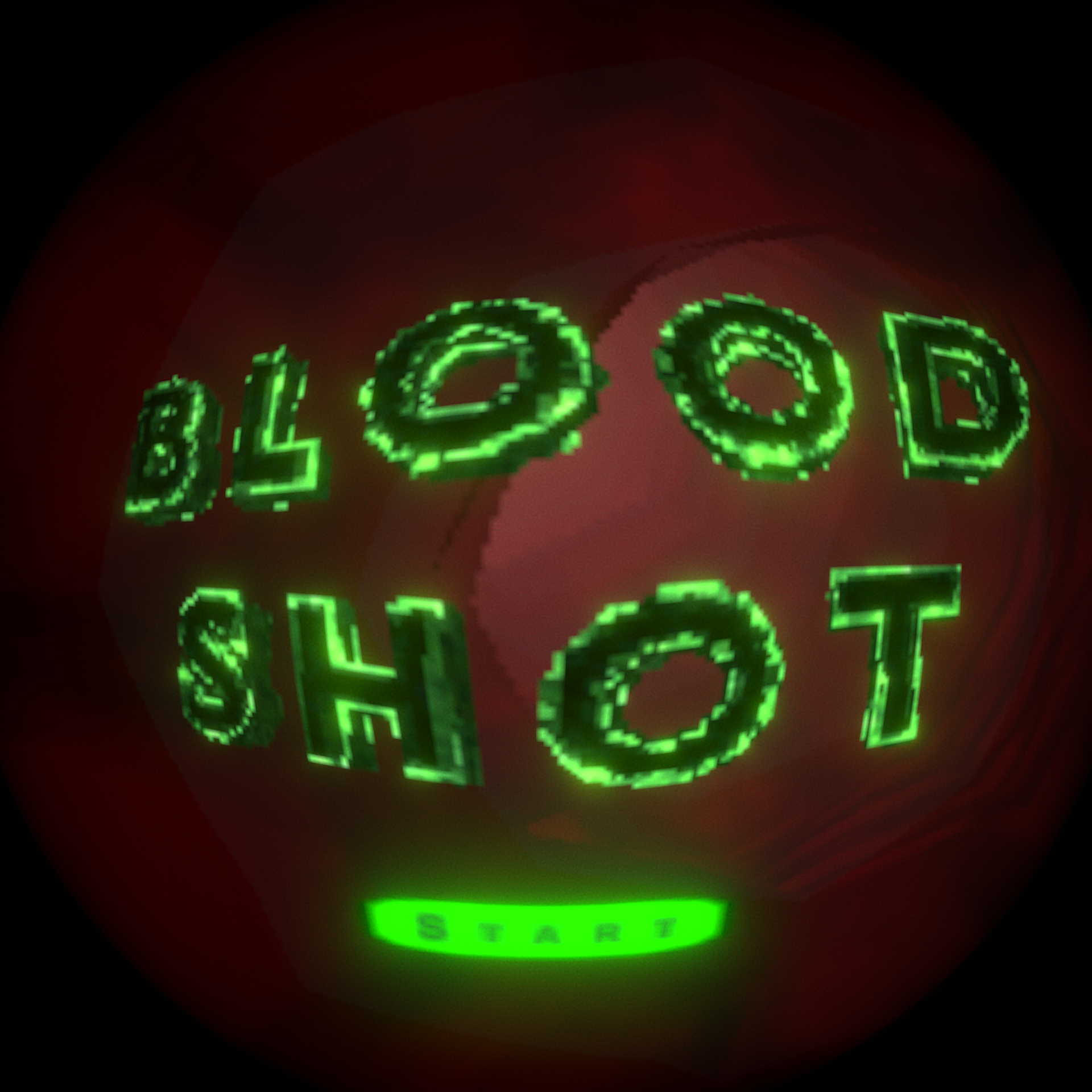 Bright green glowing pixelated text that says "BLOOD SHOT" and a glowing green start button float in a dark red tunnel.